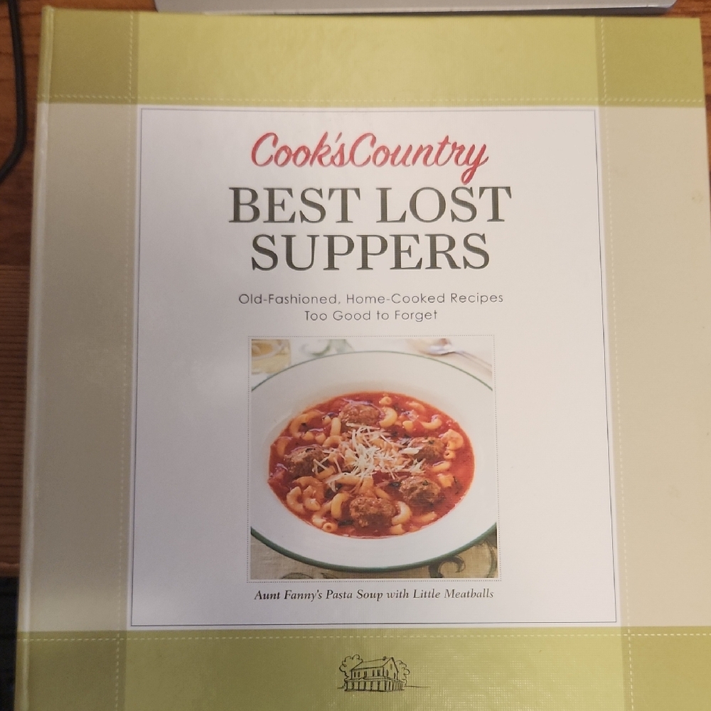 Cook's Country Best Lost Suppers Cookbook/Recipe Book